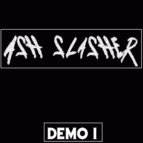 Ash Slasher : Demo I